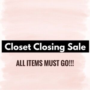 Closet Closing Sale!!!!!!!